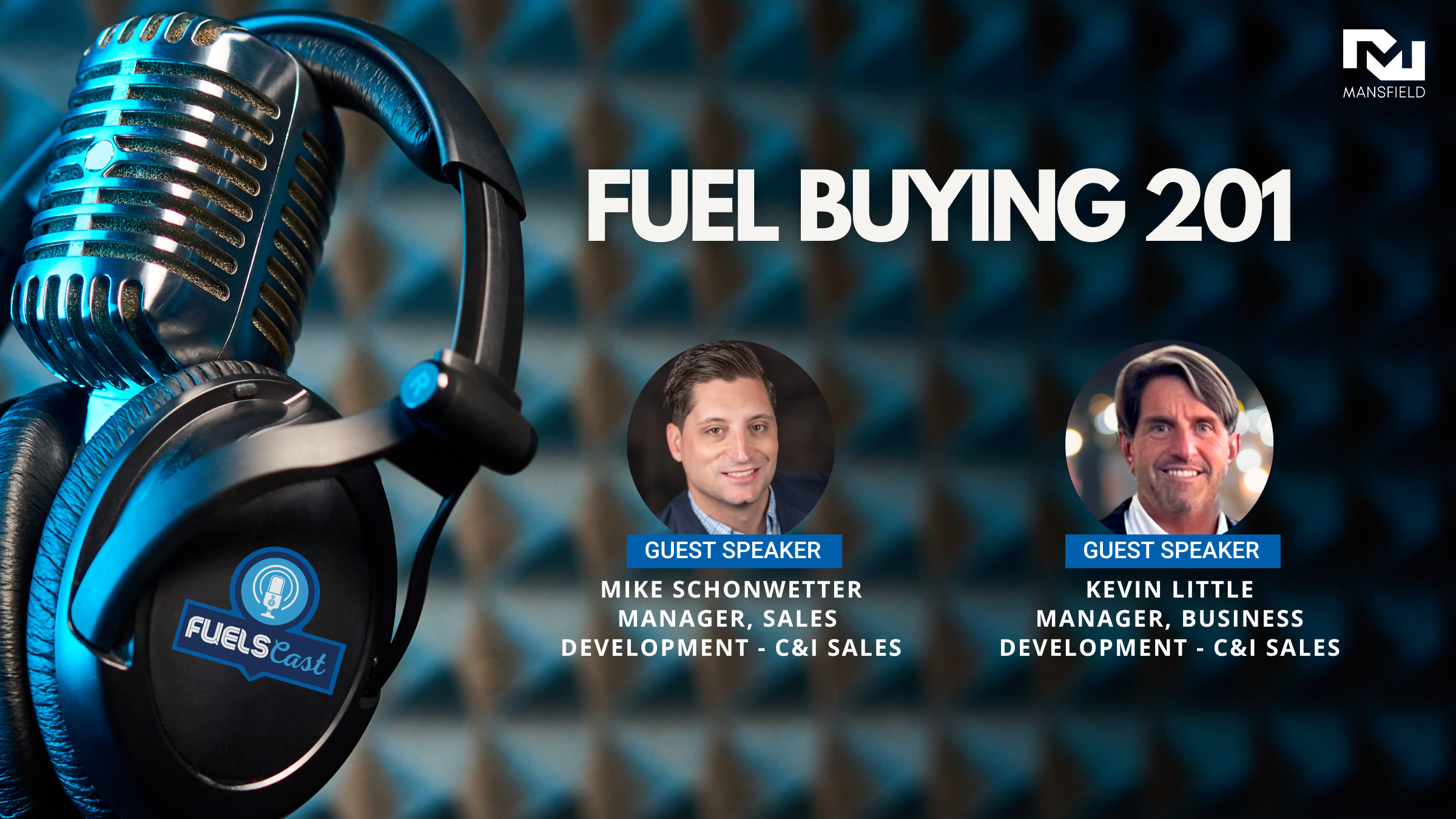 Webinar Fuel Buying 201 Webinar - Fuel Buying 201